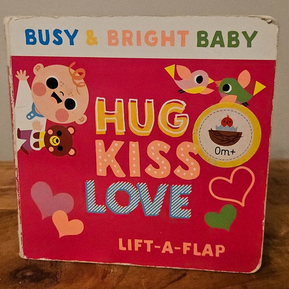 Hug Kiss Love Baby Board Book